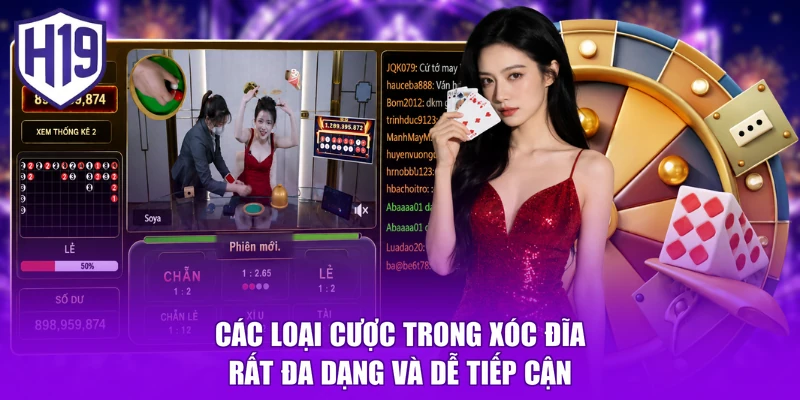 Các loại cược trong xóc đĩa rất đa dạng và dễ tiếp cận