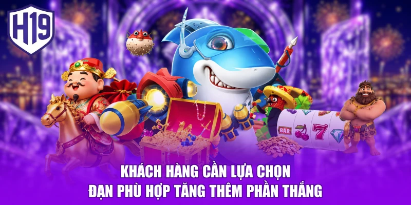 Khách hàng cần lựa chọn đạn phù hợp tăng thêm phần thắng