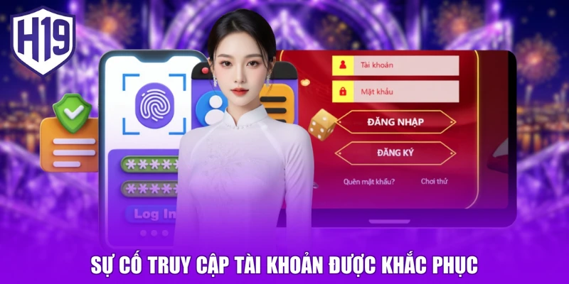 Sự cố truy cập tài khoản được khắc phục