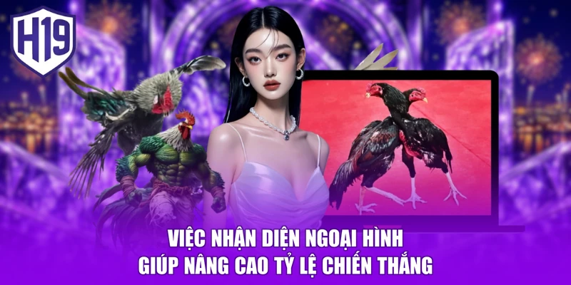 Việc nhận diện ngoại hình giúp nâng cao tỷ lệ chiến thắng